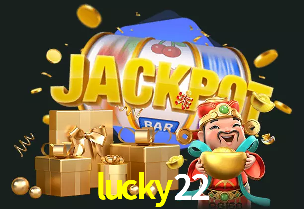 lucky22 bet