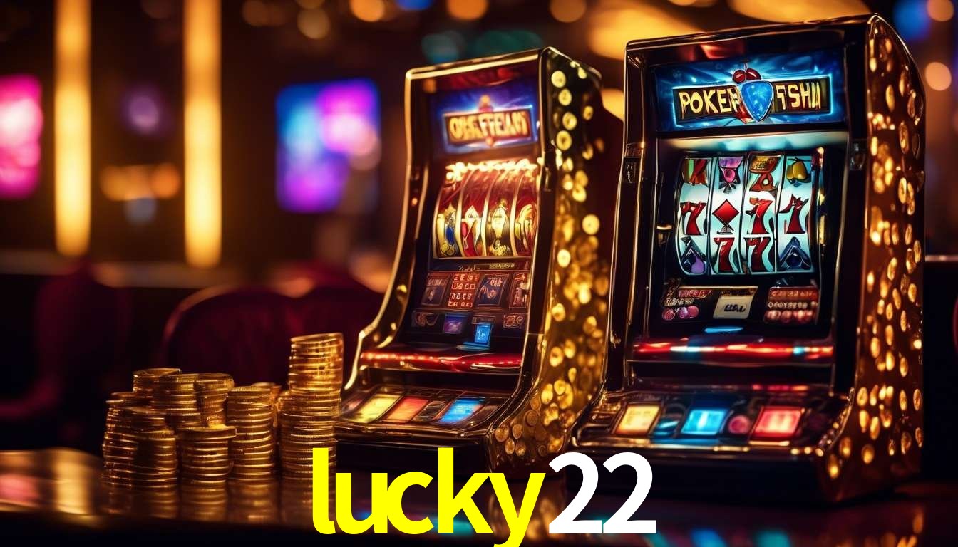 Bônus de Boas-vindas lucky22