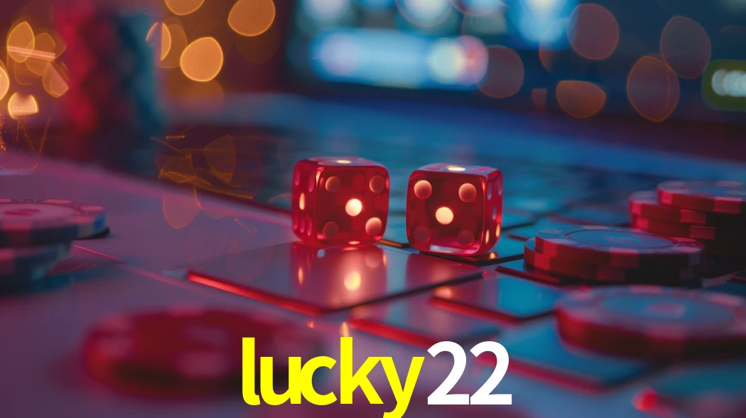 Bonus Features lucky22